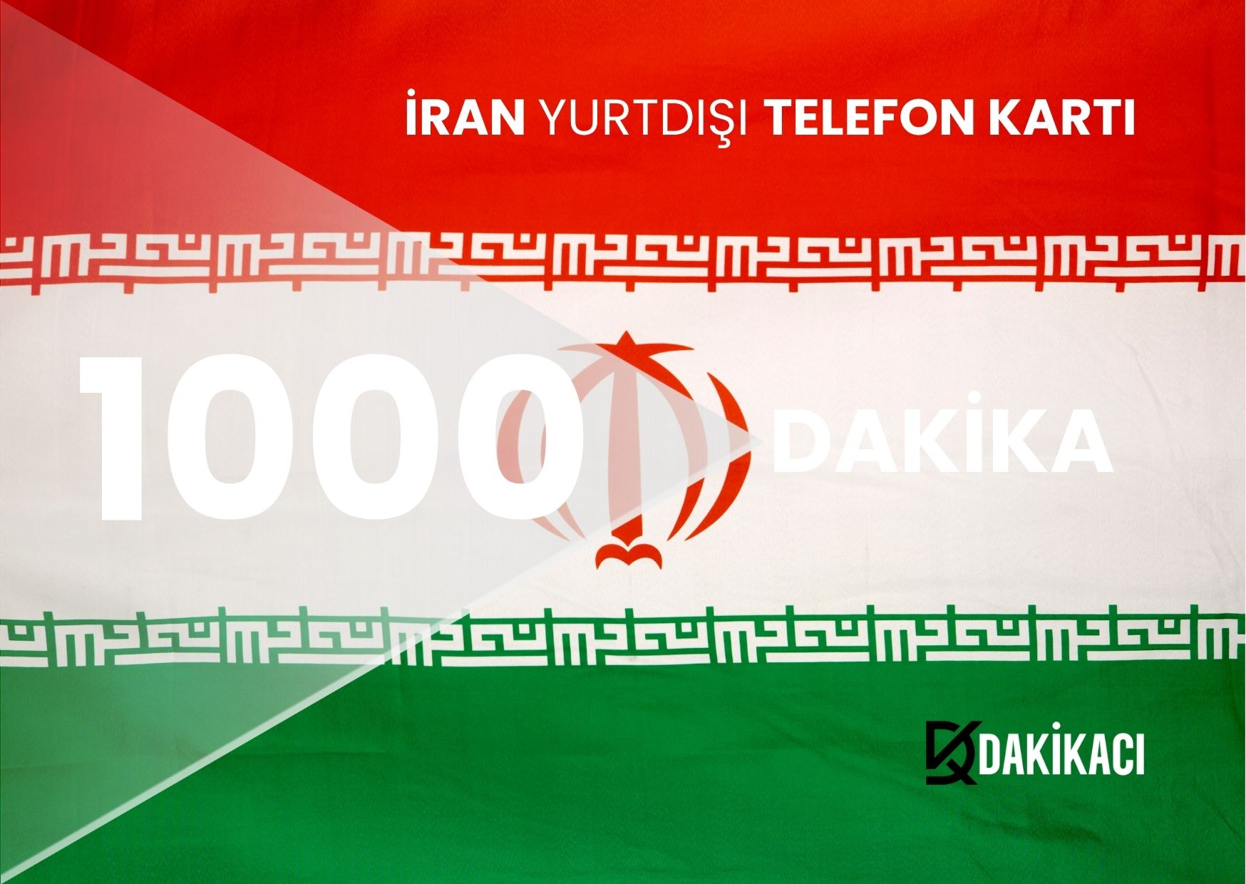 İRAN YURTDIŞI 1000 DAKİKA PAKETİ